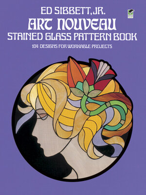 cover image of Art Nouveau Stained Glass Pattern Book